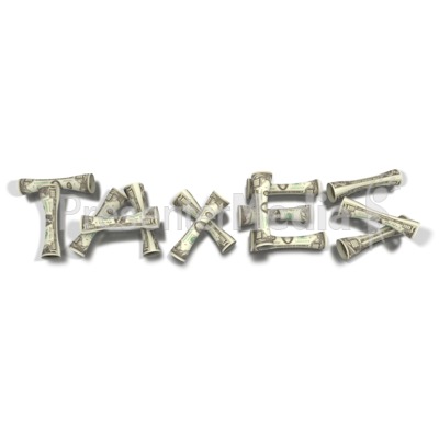 Taxes spelled out with 100 dollar bills