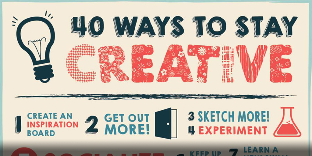 A feature image preview for the blog 40 Ways to Stay Creative.