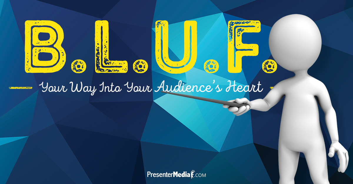 A feature image preview for the blog BLUF Your Way into Your Audience’s Hearts.