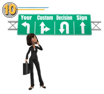 A business woman looking up at a custom direction road sign