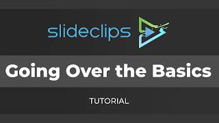 A feature image preview for the blog SlideClips Video Maker - Going over the Basics.